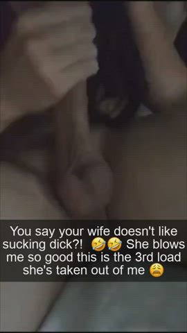 She doesn't like blowing you, that is..