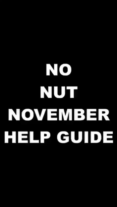 NO NUT NOVEMBER GUIDE