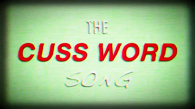 The Cuss Word Song