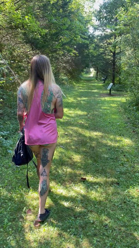 She doesn’t wear pants when we go hiking. It’s more natural she says. 