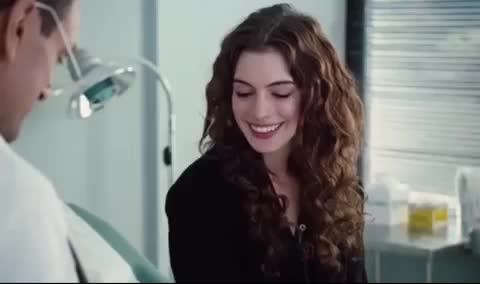 It would be so hard to remain professional if Anne Hathaway was my patient.