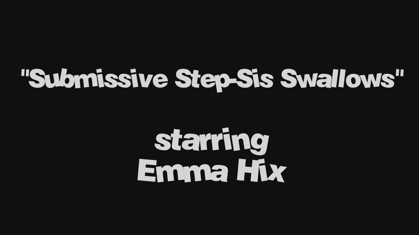 First 1 minute preview of "Submissive Step-Sis Swallows" (My Pervy Family)